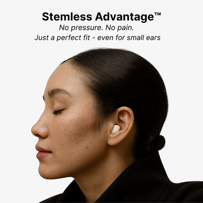 Photograph of a woman in profile with closed eyes and hair in a bun, comfortably wearing a white stemless earbud, accompanied by the on-image text Stemless Advantage No pressure No pain Just a perfect fit - even for small ears